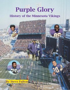 Purple Glory-History of the Minnesota Vikings - Fulton, Steve