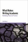 What Makes Writing Academic What Makes Writing Academic