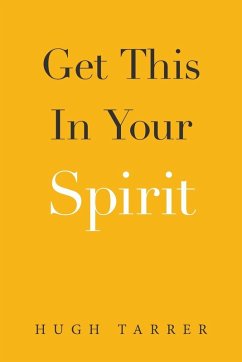 Get This in Your Spirit - Tarrer, Hugh