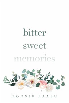Bitter Sweet Memories - Baabu, Bonnie