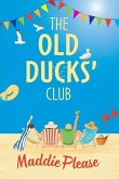 The Old Ducks' Club