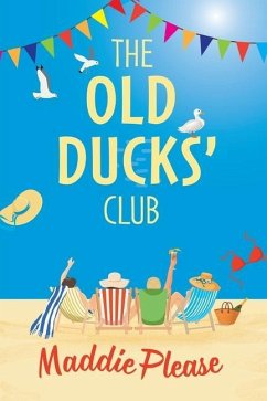 The Old Ducks' Club - Please, Maddie