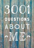 3,001 Questions about Me - Second Edition: Volume 40