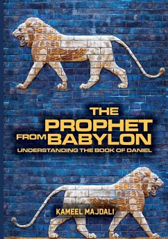 The Prophet From Babylon - Majdali, Kameel