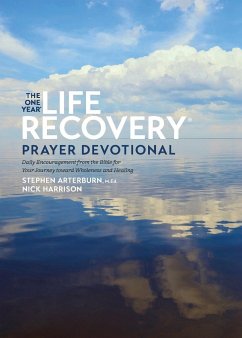 The One Year Life Recovery Prayer Devotional - Arterburn M. ED., Stephen; Harrison, Nick