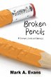 Broken Pencils: A Sinner's Look at... - Bild 1