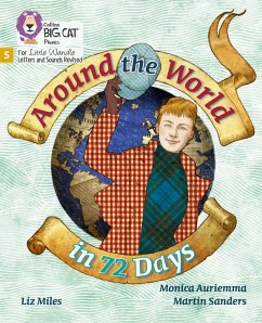 Around the World in 72 Days - Miles, Liz