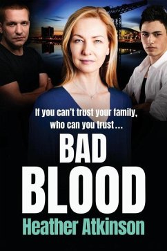 Bad Blood - Atkinson, Heather