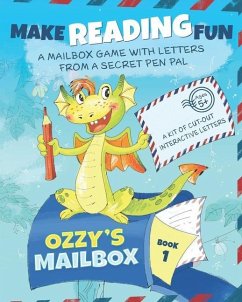 Ozzy's Mailbox: Motivate reading practice with Ozzy's learn to read games for kids 5-7! Interactive letters from a dragon pen pal, dai - Green Tail Publishing