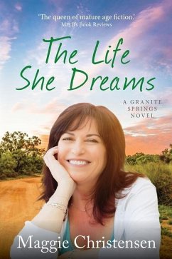 The Life She Dreams - Christensen, Maggie