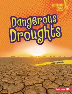 Dangerous Droughts - Schaefer, Lola