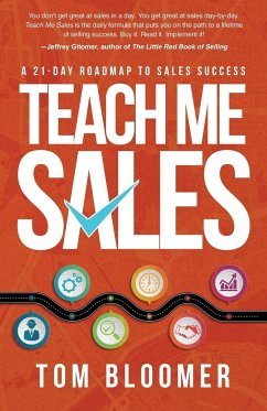 Teach Me Sales - Bloomer, Tom