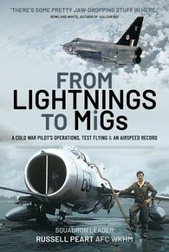 From Lightnings to MiGs - WkhM, Squadron Leader Russ Peart AFC