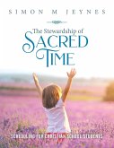 The Stewardship of Sacred Time