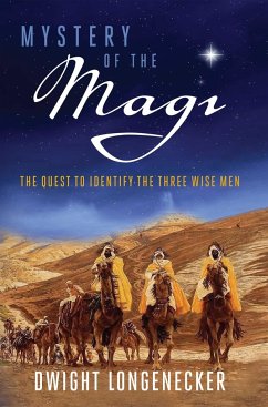 Mystery of the Magi - Longenecker, Dwight