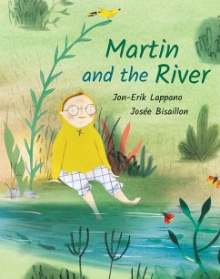 Martin and the River - Lappano, Jon-Erik