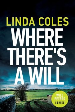 Where There's A Will - Coles, Linda