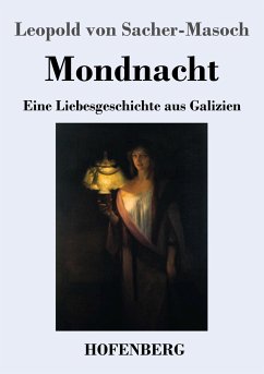 Mondnacht - Sacher-Masoch, Leopold von
