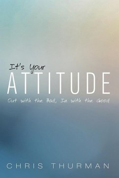 It's Your Attitude - Thurman, Chris