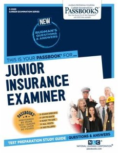 Junior Insurance Examiner (C-2069): Passbooks Study Guide Volume 2069 - National Learning Corporation