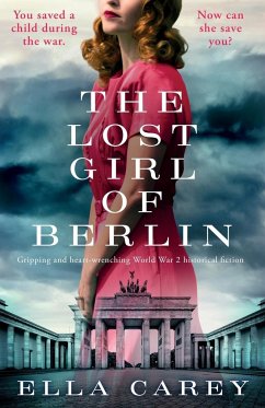 The Lost Girl of Berlin - Carey, Ella