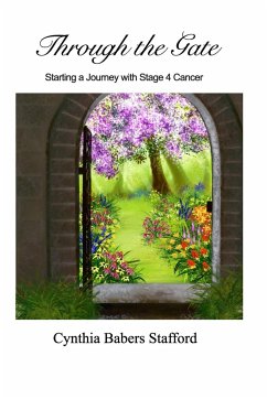 Through the Gate - Stafford, Cynthia Babers