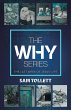 The Why Series - Bild 1