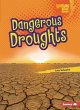 Dangerous Droughts - Bild 1