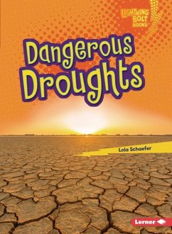 Dangerous Droughts - Schaefer, Lola