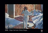 Edgar Germain Hilaire Degas 2022 - Black Edition - Timokrates Kalender, Wandkalender, Bildkalender - DIN A3 (42 x 30 cm)
