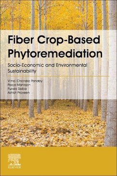 Fiber Crop-Based Phytoremediation - Mahajan, Pooja;Saikia, Purabi;Praveen, Ashish