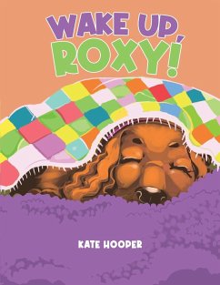 Wake Up, Roxy! - Hooper, Kate