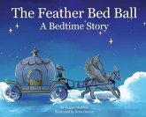 The Feather Bed Ball The Feather Bed Ball