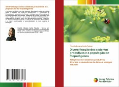 Diversificação dos sistemas produtivos e a população de fitopatógenos - Moreira Curtis Peixoto, Priscilla