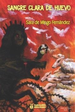 Sangre clara de Huevo - Fernández, Sara de Mingo