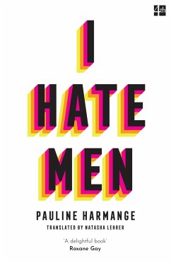 I Hate Men - Harmange, Pauline