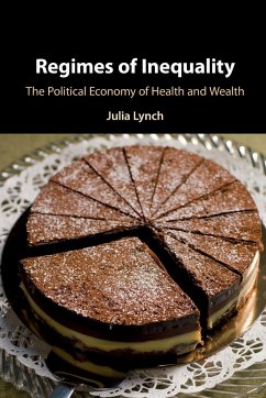 Regimes of Inequality - Lynch, Julia (University of Pennsylvania)