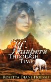 Whispers Through Time