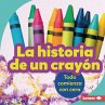 La Historia de Un Crayón (the Story of... - Bild 1