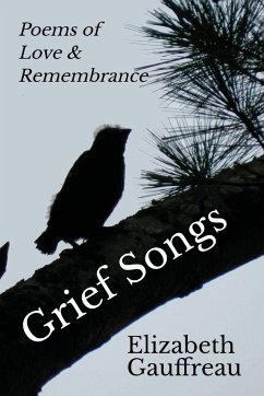 Grief Songs - Gauffreau, Elizabeth