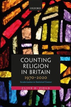 Counting Religion in Britain, 1970-2020 - Field, Clive D