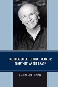 The Theater of Terrence McNally - Frontain, Raymond-Jean