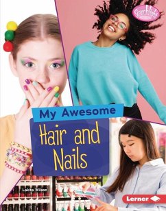 My Awesome Hair and Nails - Wilson, Lakita
