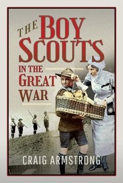 The Boy Scouts in the Great War - Armstrong, Craig