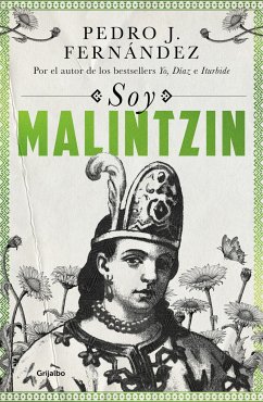 Soy Malintzin / I Am Malintzin - Fernández, Pedro J.