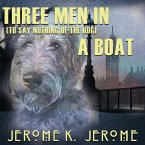 Three Men in a Boat (To Say Nothing of the Dog) (MP3-Download)