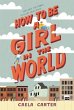 How to Be a Girl in the World - Bild 1