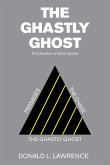 The Ghastly Ghost