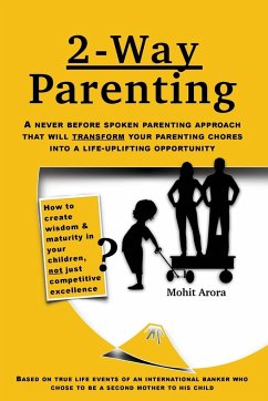 2 Way Parenting - Arora, Mohit