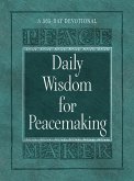 Daily Wisdom for Peacemaking